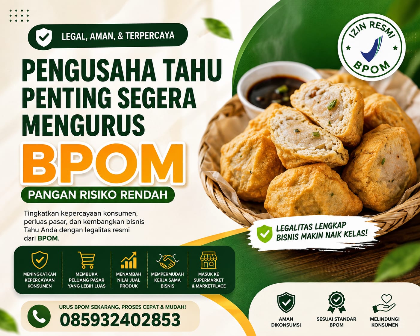 Pengusaha Tahu Penting Segera Mengurus BPOM Pangan Risiko Rendah 085932402853 
