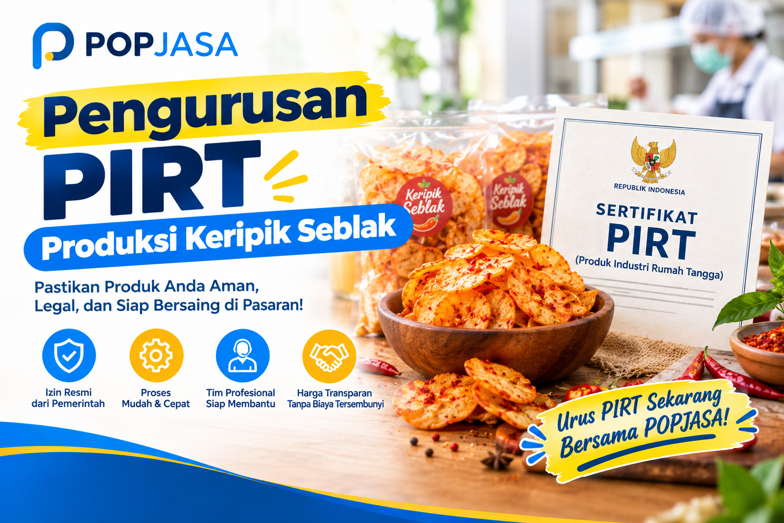 Pengurusan PIRT Produksi Keripik Seblak