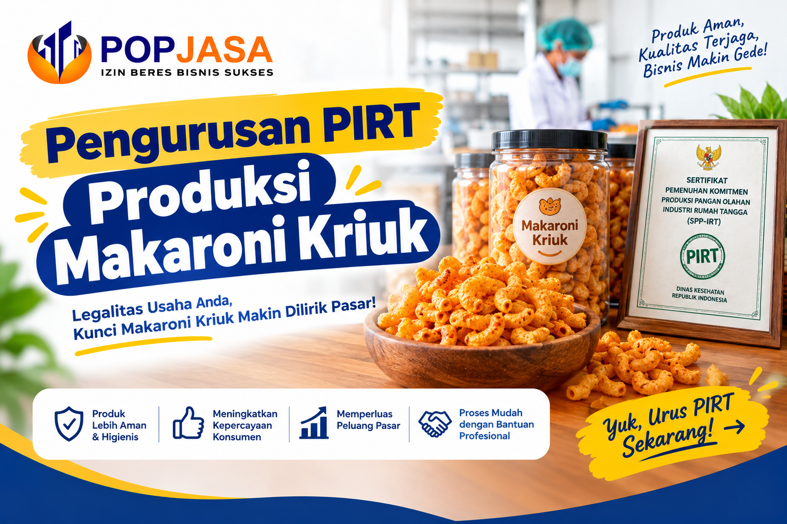 Pengurusan PIRT Produksi Makaroni Kriuk