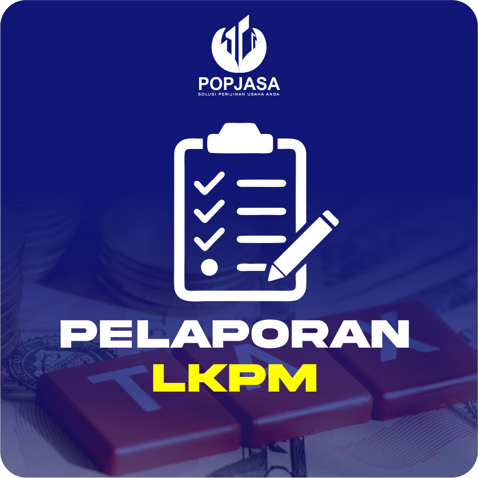 Jasa Pelalporan LKPM Murah